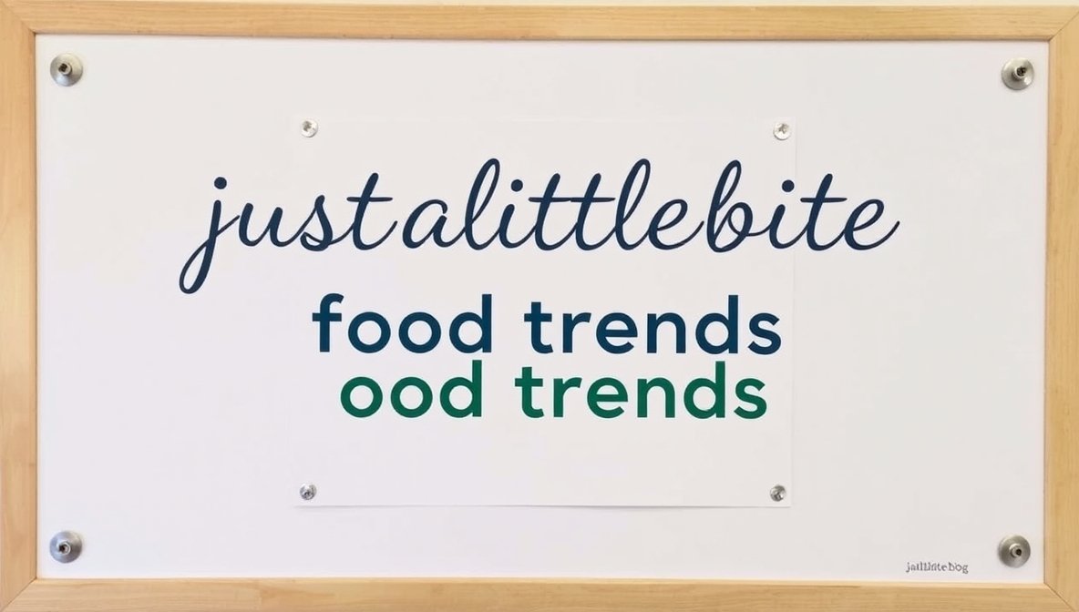 from justalittlebite food trends jalbiteblog – Exploring Modern Food ...